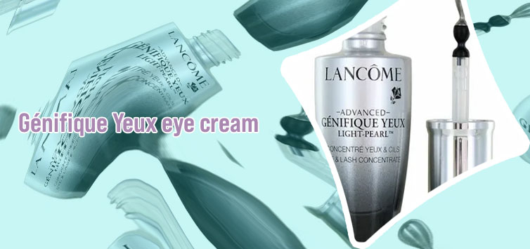 Lancôme génifique yeux youth activating eye cream